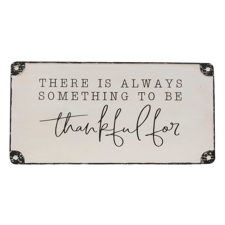 Always Something to Be Thankful for Distressed Metal Sign White Farmhouse Wood