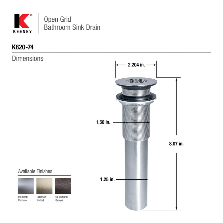 Keeney K820-74BN Universal Open Grid Bathroom Sink Drain Without Overflow - Brushed Nickel